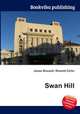 Swan Hill, Jesse Russell,Ronald Cohn 