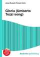 Gloria (Umberto Tozzi song), Jesse Russell,Ronald Cohn 