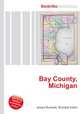 Bay County, Michigan, Jesse Russell,Ronald Cohn 