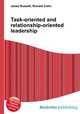 Task-oriented and relationship-oriented leadership, Jesse Russell,Ronald Cohn 
