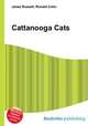 Cattanooga Cats, Jesse Russell,Ronald Cohn 