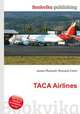 TACA Airlines, Jesse Russell,Ronald Cohn 