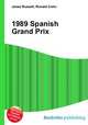 1989 Spanish Grand Prix, Jesse Russell,Ronald Cohn 