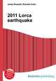 2011 Lorca earthquake, Jesse Russell,Ronald Cohn 