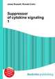 Suppressor of cytokine signaling 1, Jesse Russell,Ronald Cohn 