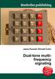 Dual-tone multi-frequency signaling, Jesse Russell,Ronald Cohn 