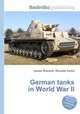 German tanks in World War II, Jesse Russell,Ronald Cohn 