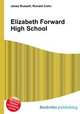 Elizabeth Forward High School, Jesse Russell,Ronald Cohn 