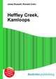 Heffley Creek, Kamloops, Jesse Russell,Ronald Cohn 