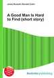 A Good Man Is Hard to Find (short story), Jesse Russell,Ronald Cohn 
