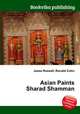 Asian Paints Sharad Shamman, Jesse Russell,Ronald Cohn 