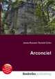Arconciel, Jesse Russell,Ronald Cohn 