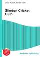 Slindon Cricket Club, Jesse Russell,Ronald Cohn 