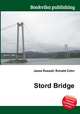 Stord Bridge, Jesse Russell,Ronald Cohn 