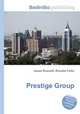 Prestige Group, Jesse Russell,Ronald Cohn 