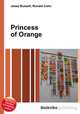 Princess of Orange, Jesse Russell,Ronald Cohn 