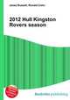 2012 Hull Kingston Rovers season, Jesse Russell,Ronald Cohn 