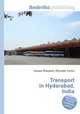Transport in Hyderabad, India, Jesse Russell,Ronald Cohn 