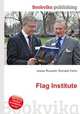 Flag Institute, Jesse Russell,Ronald Cohn 