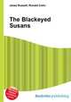 The Blackeyed Susans, Jesse Russell,Ronald Cohn 