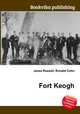 Fort Keogh, Jesse Russell,Ronald Cohn 