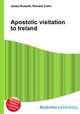 Apostolic visitation to Ireland, Jesse Russell,Ronald Cohn 