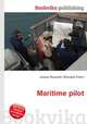 Maritime pilot, Jesse Russell,Ronald Cohn 