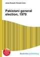 Pakistani general election, 1970, Jesse Russell,Ronald Cohn 