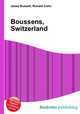 Boussens, Switzerland, Jesse Russell,Ronald Cohn 