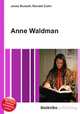 Anne Waldman, Jesse Russell,Ronald Cohn 