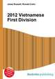 2012 Vietnamese First Division, Jesse Russell,Ronald Cohn 