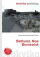 Bathurst, New Brunswick, Jesse Russell,Ronald Cohn 