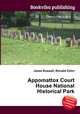 Appomattox Court House National Historical Park, Jesse Russell,Ronald Cohn 