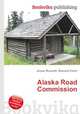 Alaska Road Commission, Jesse Russell,Ronald Cohn 
