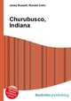 Churubusco, Indiana, Jesse Russell,Ronald Cohn 
