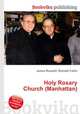 Holy Rosary Church (Manhattan), Jesse Russell,Ronald Cohn 