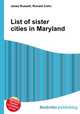 List of sister cities in Maryland, Jesse Russell,Ronald Cohn 