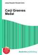 Carji Greeves Medal, Jesse Russell,Ronald Cohn 