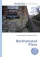 Berkhamsted Place, Jesse Russell,Ronald Cohn 