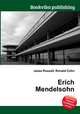 Erich Mendelsohn, Jesse Russell,Ronald Cohn 