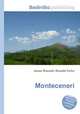 Monteceneri, Jesse Russell,Ronald Cohn 
