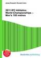 2011 IPC Athletics World Championships – Men