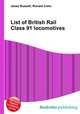 List of British Rail Class 91 locomotives, Jesse Russell,Ronald Cohn 