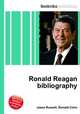 Ronald Reagan bibliography, Jesse Russell,Ronald Cohn 