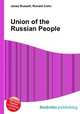 Union of the Russian People, Jesse Russell,Ronald Cohn 