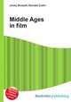Middle Ages in film, Jesse Russell,Ronald Cohn 