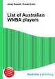 List of Australian WNBA players, Jesse Russell,Ronald Cohn 