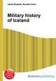 Military history of Iceland, Jesse Russell,Ronald Cohn 