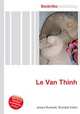 Le Van Thinh, Jesse Russell,Ronald Cohn 