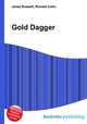 Gold Dagger, Jesse Russell,Ronald Cohn 